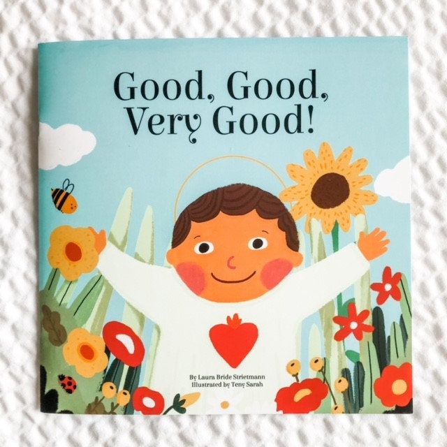Good, Very Good! Catholic Children&