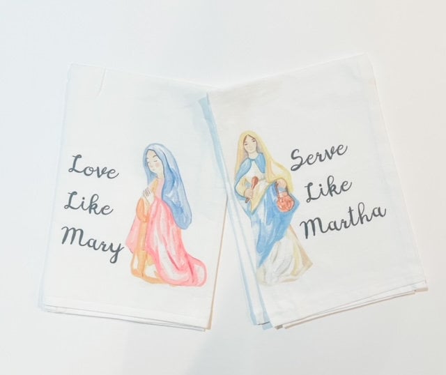 Catholic Hand Towels | Love Like Mary Serve Martha Cotton Kitchen Towels